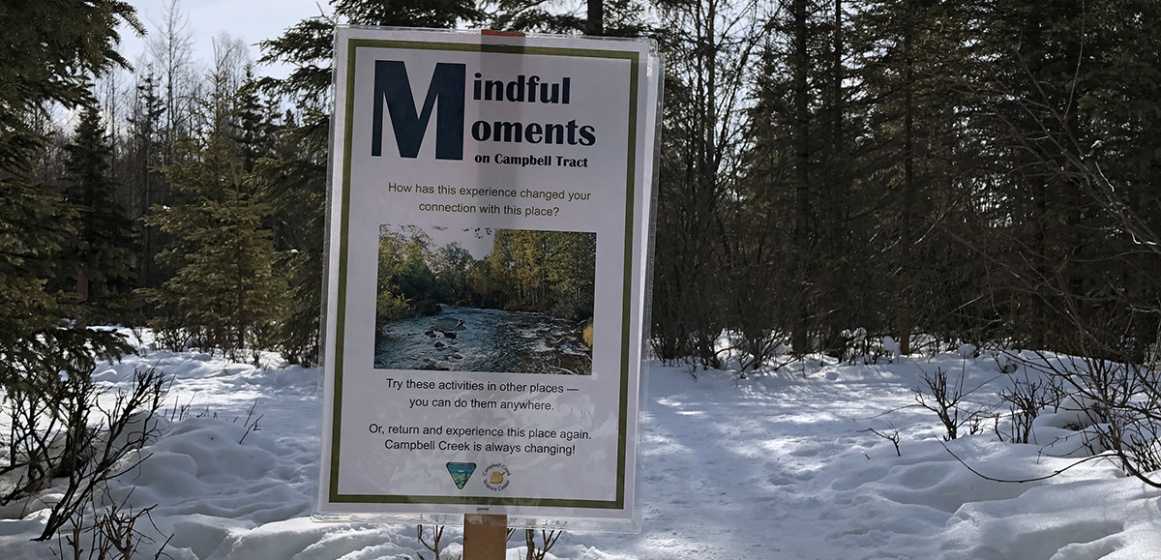 Mindful Moments sign at Campbell Tract trail