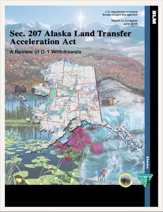 Sec. 207 of the Alaska Land Transfer Acceleration Act, A review of D-1 Withdrawals. 2006 Report to Congress Cover