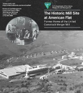 The Historic Mill Site at American Flat