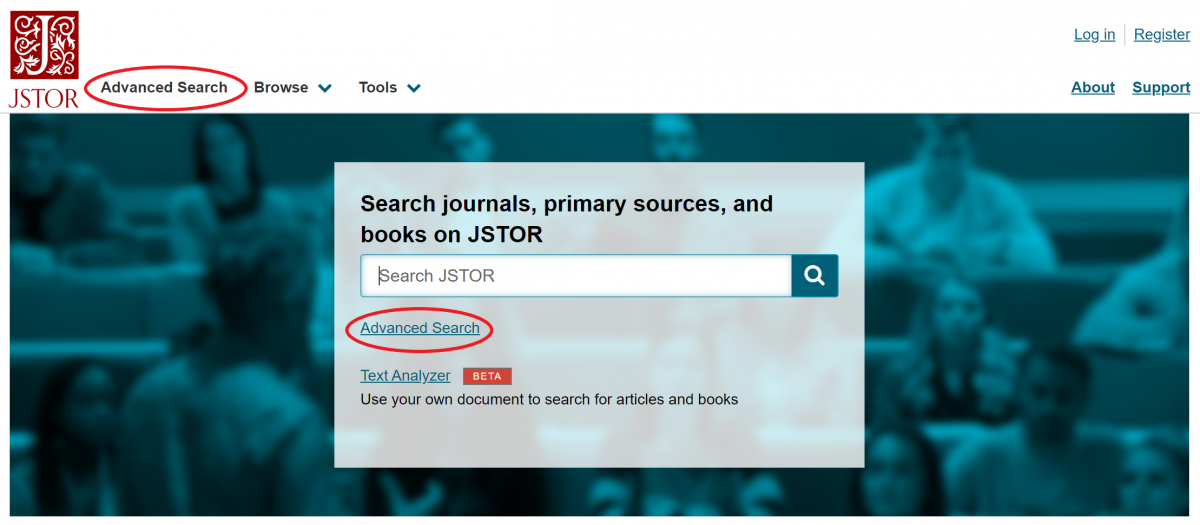 A screenshot of the main JSTOR search page with the Advanced Search links circled; one on the top left of the page and one under the Basic Search bar