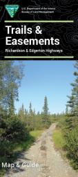 Trails and Easements for the Richardson and Edgerton Highways brochure cover