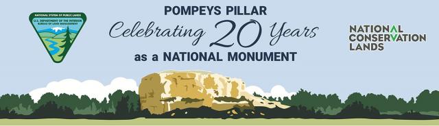Pompeys Pillar celebrating 20 years as a National Monument