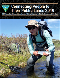 Connecting People to Their Public Lands 2019: Annual Report on the programs and accomplishments of the Division of Education, Interpretation, and Partnerships