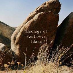 MediaCenter_PublicRoom_Idaho_Geology-of- SouthwestIdaho-cover
