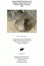 Wyoming Pygmy Rabbit Monitoring in the Pinedale Anticline Project Area