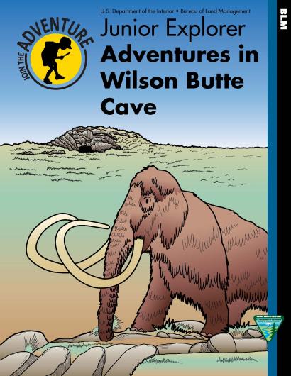 Adventures in Wilson Butte Cave Junior Explorer Activity Book Cover