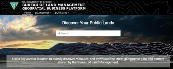 BLM Geospatial Business Platform Hub homepage. It says "Discover Your Public Lands" with the search bar beneath it. 