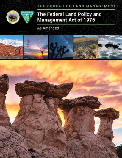 Cover of the printed publication of FLPMA, featuring various images of multiple use on public lands.