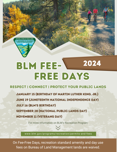 Poster of fee-free days for 2023: Jan. 16, MLK Jr. Day; Feb. 20, Presidents' Day; June 19, Juneteenth; Aug. 4, Great American Outdoors Day; Sept. 23, National Public Lands Day; Nov. 11, Veterans' Day