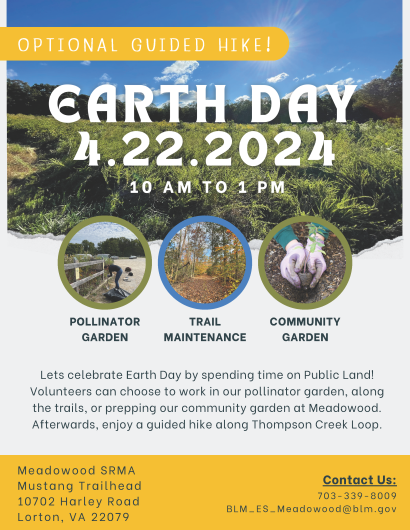 A flyer with the information listed on this page for the Meadowood Earth Day event. Breneath the stylized text are images. At the top is a photo of a lush green plant-filled field at Meadowood, the bottom of the photo is edited to appear as though it has torn, and along that bottom edge are three more small photos, each within a circular frame, aligned left to right across the page, of a woman using a shovel, a path covered in leaves, and gloved hands holding, and preparing to plant a plant.