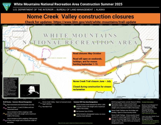 Map of the Nome Creek Valley in the White Mountains National Recreation Area showing parts of the Nome Creek Road and the Nome Creek Trail that will have construction closures. 