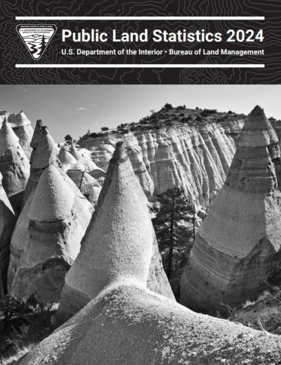 Public Land Statistics 2024 cover featuring Kasha-Katuwe Tent Rocks National Monument in New Mexico.