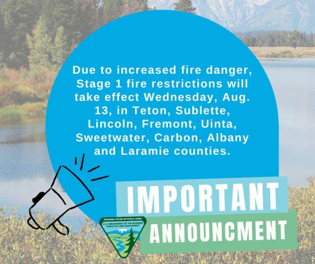 BLM_WY_Stage 1 Fire Restriction Announcment Graphic 