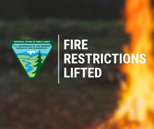 Graphic that says in all caps "Fire restrictions Lifted"