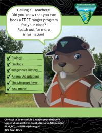 Cartoon beaver ranger promotes free educational programs for teachers on biology, geology, indigenous history, and more at Missouri River Breaks National Monument.