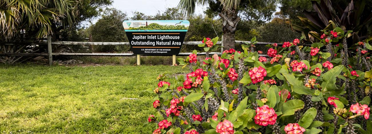 Jupiter Inlet Lighthouse Outstanding Natural Area Sign