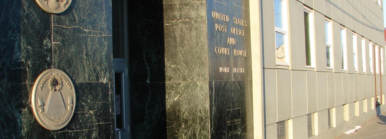 The BLM Alaska Nome Field Station is located in the Nome Post Office and Court House Building