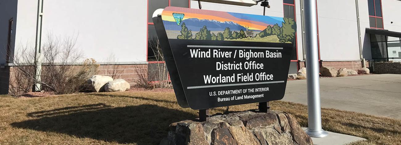 Worland field office sign