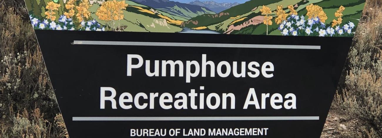Pumphouse Recreation Area Entry Sign