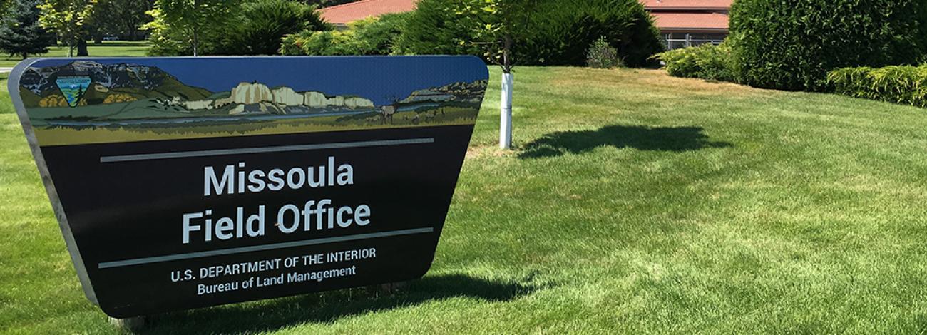 Missoula Field Office building and sign