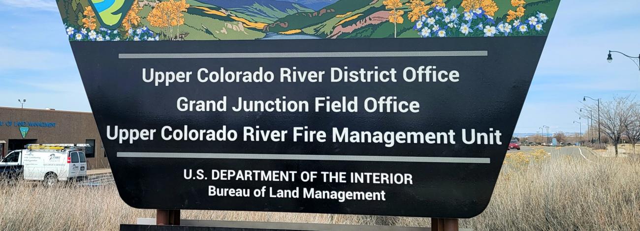 Sign of the Upper Colorado River District Office