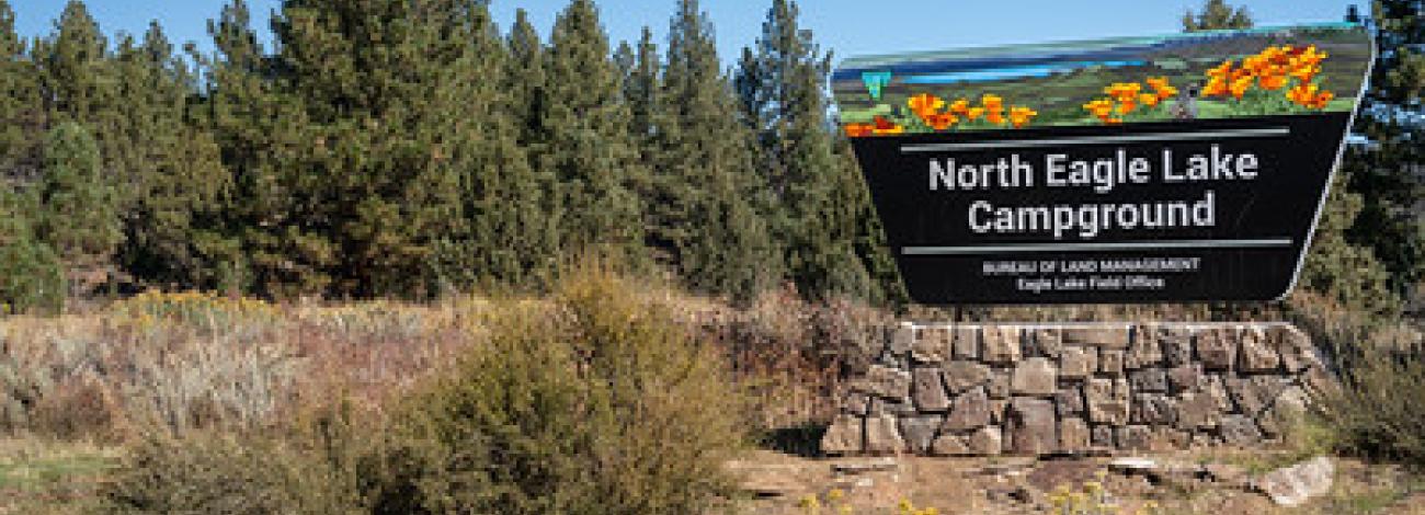A sign reading North Eagle Lake Campground.