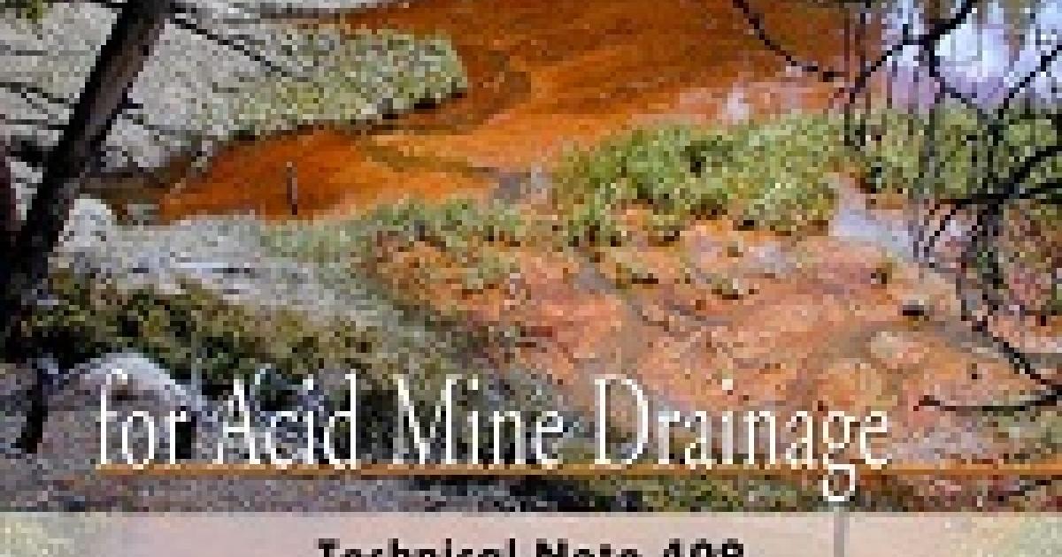 Passive Treatment Systems for Acid Mine Bureau of Land Management