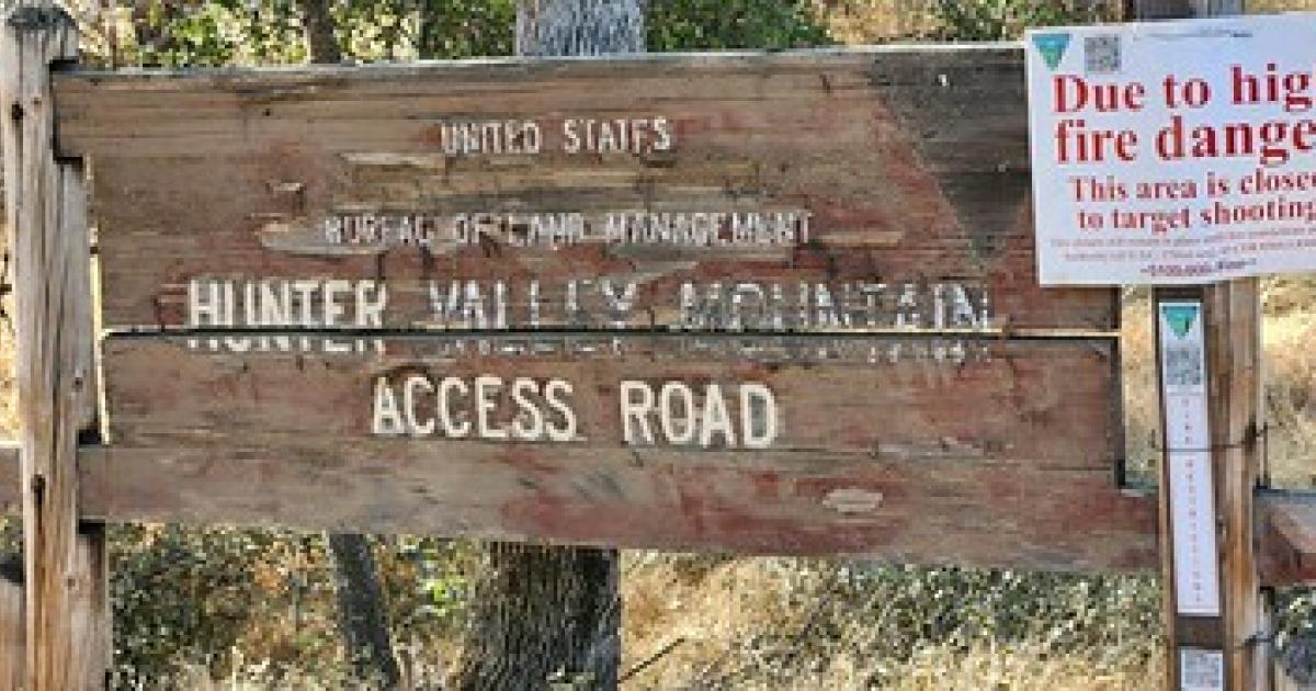Hunter Valley Mountain Access Road closed due to fire restrictions in the Mother Lode Field Office