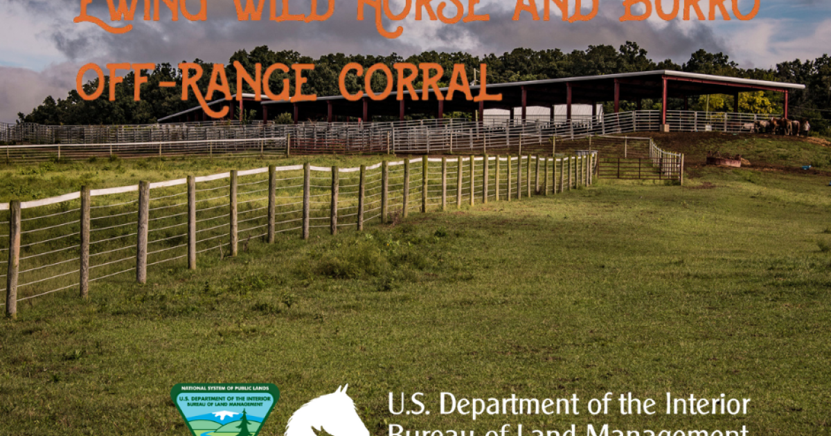 Ewing IL Monthly Open Event - Ewing%20Wild%20Horse%20and%20Burro%20Off Range%20Corral