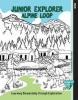 Junior Explorer Alpine Loop Activity Book