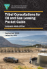 BLM Tribal Consultation Pocket Guide with a photo of a prairie with oil and gas activity happening.