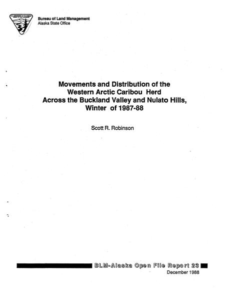 Movements and Distribution of the Western Arctic Caribou Herd Across the Buckland Valley and Nulato Hills, Winter of 1987-88 Cover