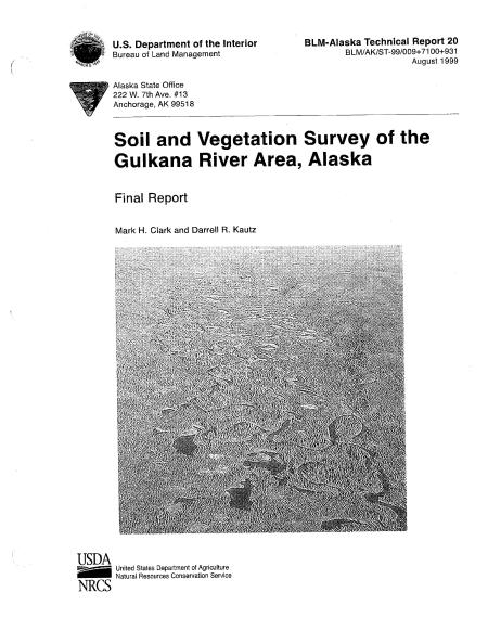 SOIL AND VEGETATION SURVEY OF THE GULKANA RIVER AREA, ALASKA cover