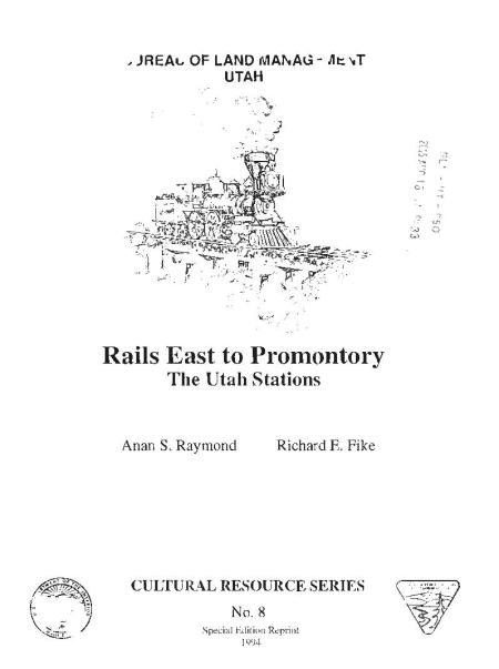 Rails East to Promontory: The Utah Stations cover