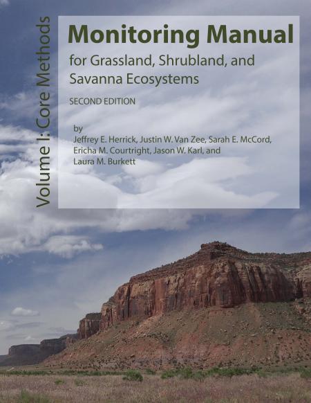 Monitoring Manual for Grassland, Shrubland and Savanna Ecosystems: 2nd Edition cover