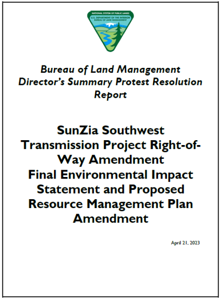 Cover page of SunZia Southwest Transmission Project Director's Summary Protest Resolution Report