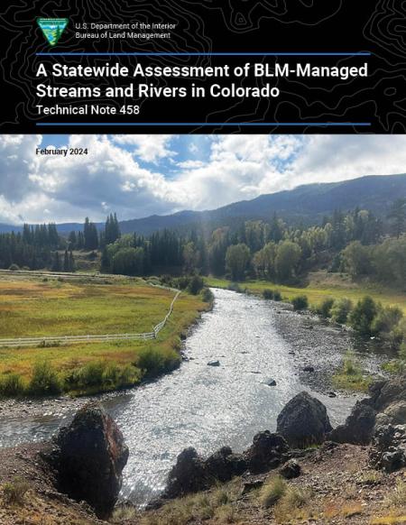 A Statewide Assessment of BLM-Managed Streams and Rivers in Colorado
