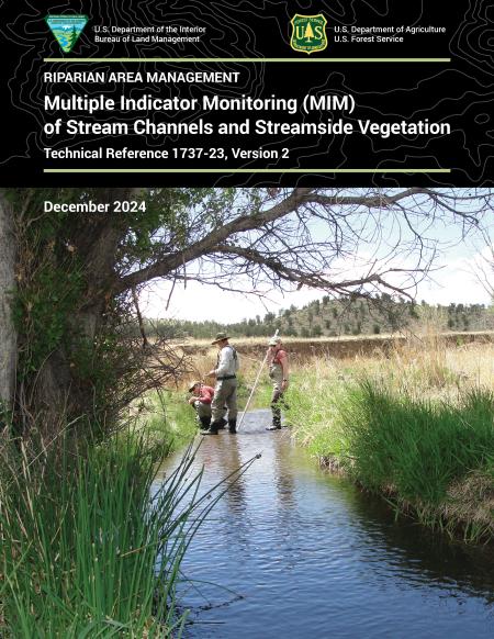 Multiple Indicator Monitoring (MIM) of Stream Channels and Streamside Vegetation Cover